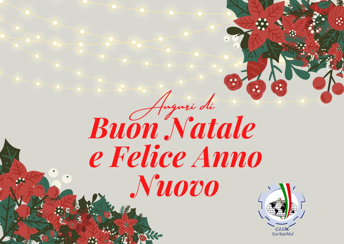 ciimeurasiamed's tweet photo. Buon Natale e felice anno nuovo dalla squadra di C.I.I.M.!

Seguiteci per avere informazioni sui prossimi eventi in cantiere!

------------------------------

Merry Christmas and Happy New Year from the C.I.I.M. team!

Follow us for information on upcoming events in the pipeline! https://t.co/KFQWXM6MSg