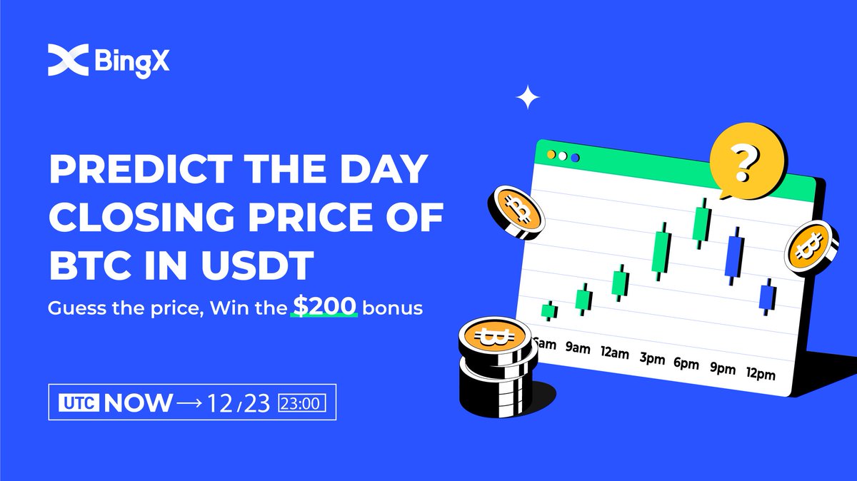 BingX On Twitter Predict BTC Price To Win 200 USDT Bonuses Follow bingx-on-twitter-predict-btc-price-to-win-200-usdt-bonuses-follow