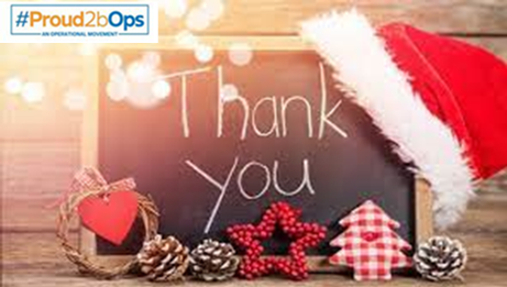 Thank you to the operational workforce.  YOU ARE VALUED and you are one the most committed, values driven and patient centred people I have ever worked with.  THANK YOU and continue to be <a href="/proud2bOps/">Proud2bOps - National Network</a>