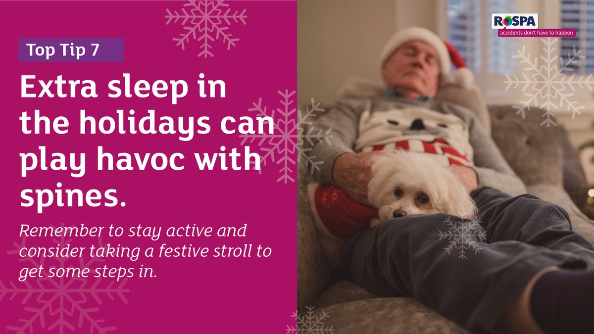 Christmas dinner is wrapped up, and you want to take a well-deserved nap...keep in mind extra sleep can play havoc with spines.

Our '12 Steps to Stay Safe This Festive Season' guide on MyRoSPA features guidance on preventing back injuries.

👉 my.rospa.com