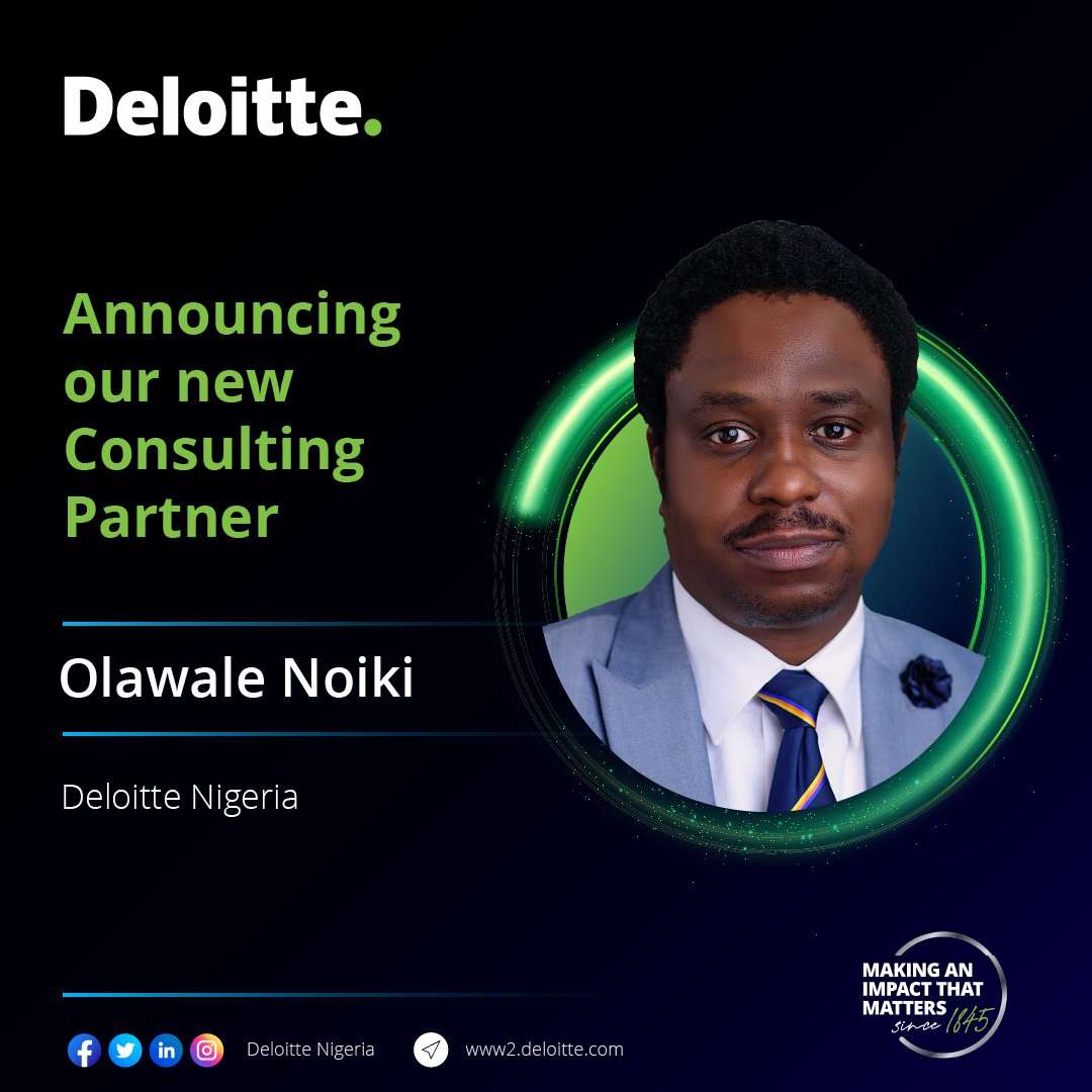 📣 Meet our new Partner. 

We are pleased to welcome Olawale Noiki, our new Consulting Partner, who has recently joined the Deloitte Nigeria office and is ready to make a significant impact on our clients and teams.

 #Connectingforimpact #Newpartneralert