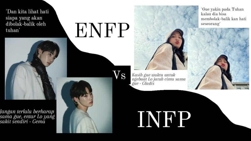 - ENFP vs INFP

THE BOYZ local AU 
© Jkhim11