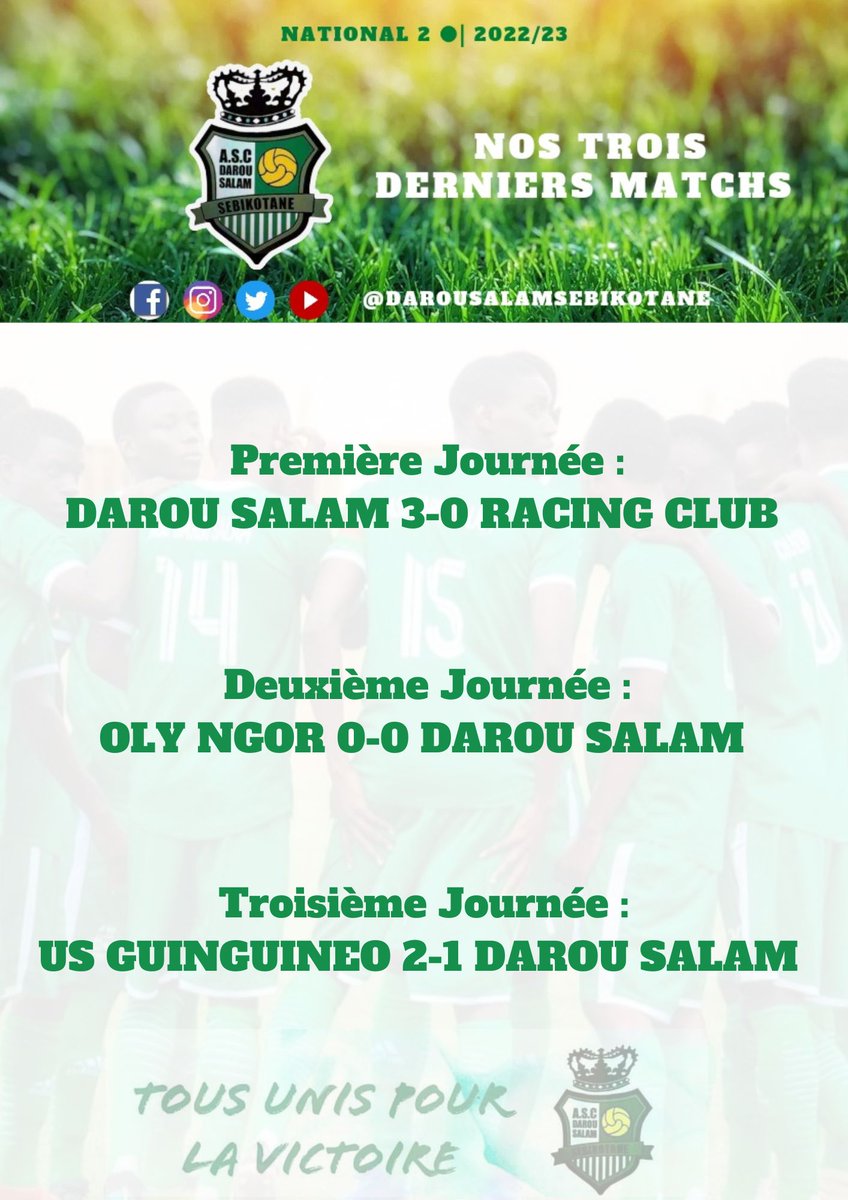 DarouSalamSebi's tweet photo. NATIONAL 2:  2022-23 

Voici nos trois dernières journées soldées par une victoire, un nul et une défaite 

#DAROU #SEBIKOTANE #VERTBLANC #DSS  #NATIONAL2 #FOOTLOCAL221 https://t.co/vdWB41djiq