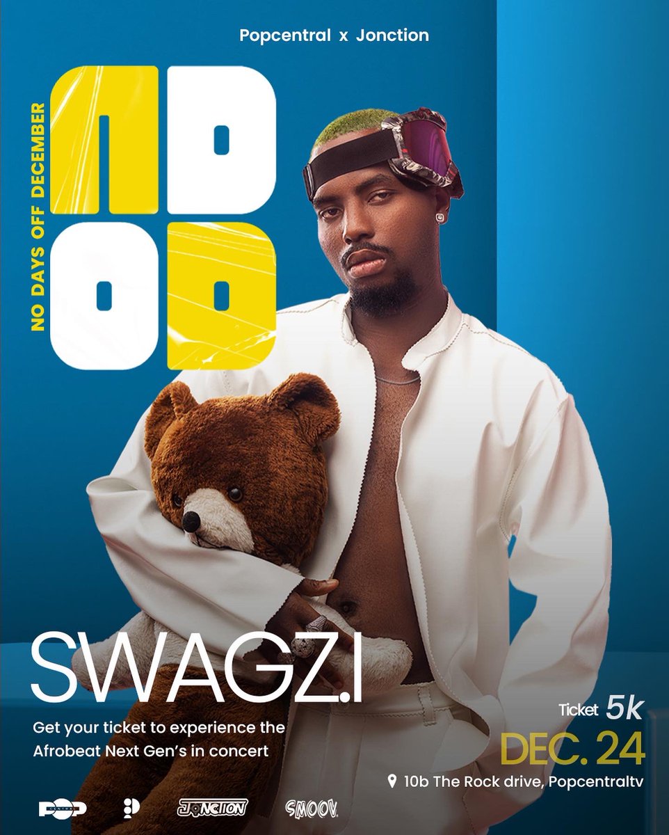 swagz_i's tweet photo. Tickets sales ends tonight🙅🏻♂️. All road leads to POPHUB Lagos Lekki tomorrow for #SWAGZILIVE #NDOD !!🧸
https://t.co/klWeJqlLBZ https://t.co/Uw5IaLSDKn