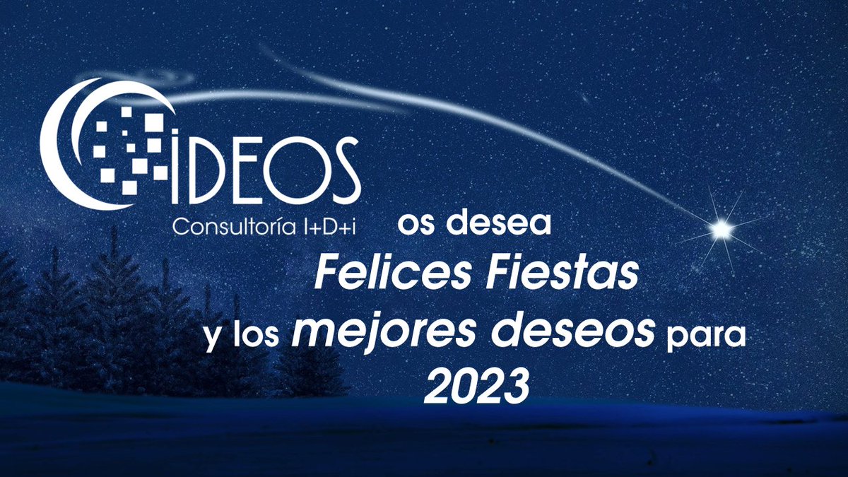 IDEOSconsultora's tweet photo. Desde @IDEOSconsultora  os deseamos Felices Fiestas, y ¡¡que el 2023 esté cargado de ilusión y muchas alegrías!! #navidad #felicesfiestas #consultoría #investigacion #desarrollo #innovacion #2023 #exito #AnoNuevo https://t.co/7MVOuGSNHQ