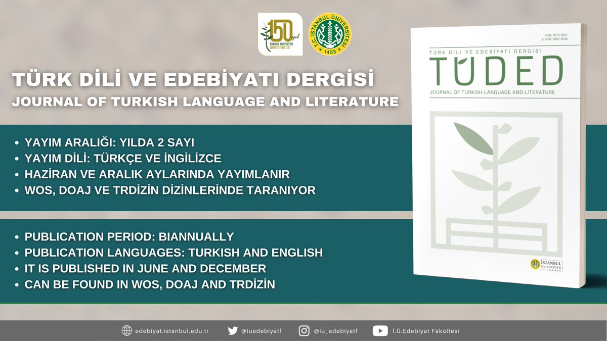 6-) Türk Dili ve Edebiyatı Dergisi /Journal of Turkish Language and Literature

Türk Dili ve Edebiyatı Bölümümüz tarafından çıkarılan ''Türk Dili ve Edebiyatı Dergisi''ne aşağıdaki linkler üzerinden ulaşabilirsiniz.
 
iupress.istanbul.edu.tr/tr/journal/tud…

iupress.istanbul.edu.tr/en/journal/tud…