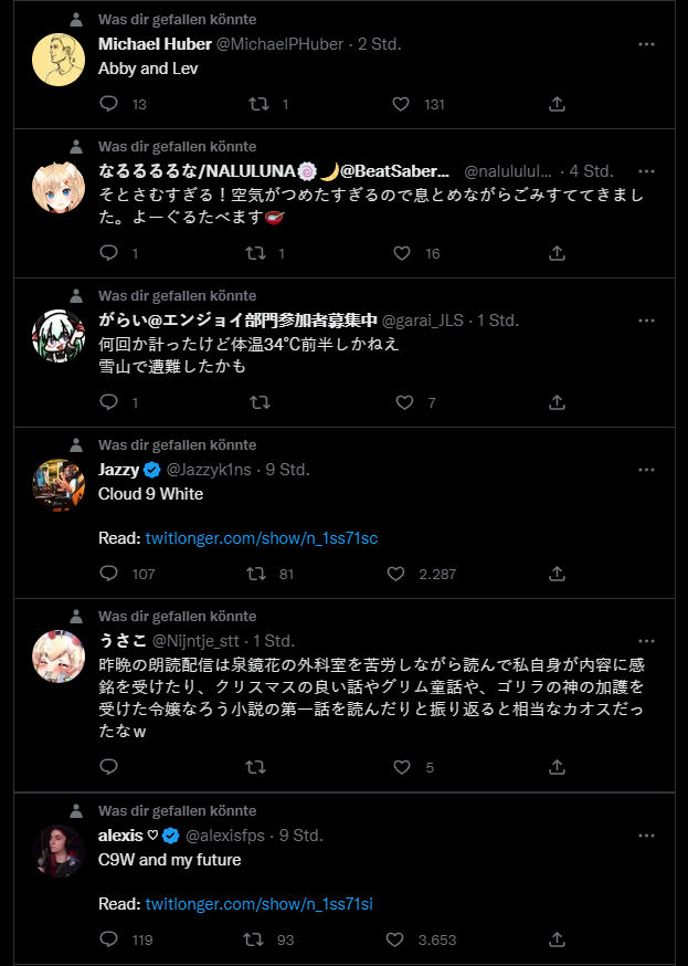 Twitter war immer ein Kurznachrichtendienst für meine kleine wholesome Bubble, aber in letzter Zeit wird mir so unfassbar Random Zeug angezeigt, dass ich keine Lust mehr habe, hier überhaupt noch vorbei zu schauen 🙄