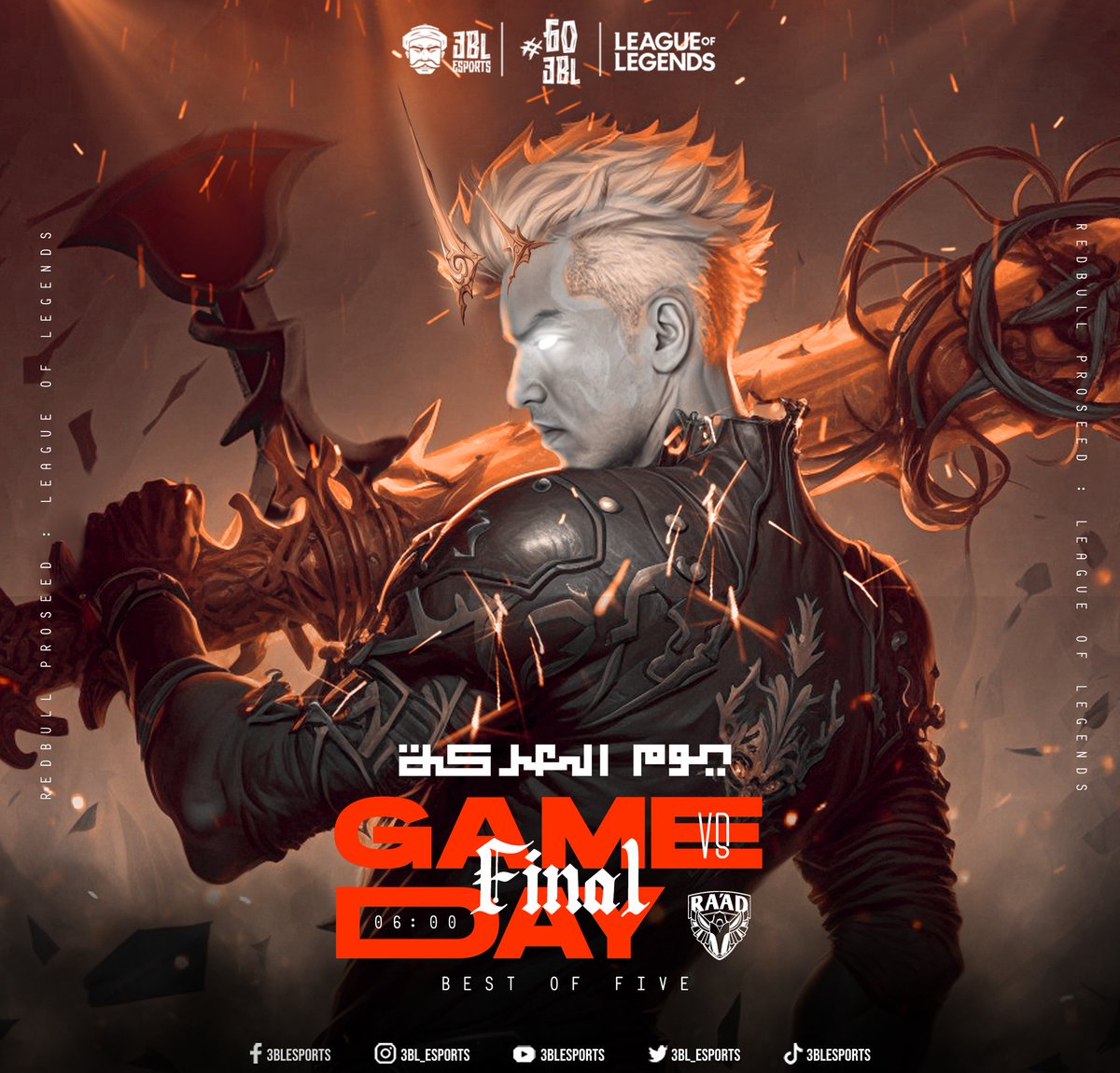 3bl_esports's tweet photo. -Time to the last "عركة" in this Year! 

-اليوم نواجه @TEAMRAAD في جراند فاينال بطولة Redbull ProSeed

-الجيم هيكون Bo5 في تمام الساعة 6 مساء بتوقيت مصر.. النهائي هيكون ستريم علي قناة تويتش RedBullAr

#3BL #RedbullProSeed #LeagueOfLegends #LEIP22 https://t.co/Z6Mbw9jhGS