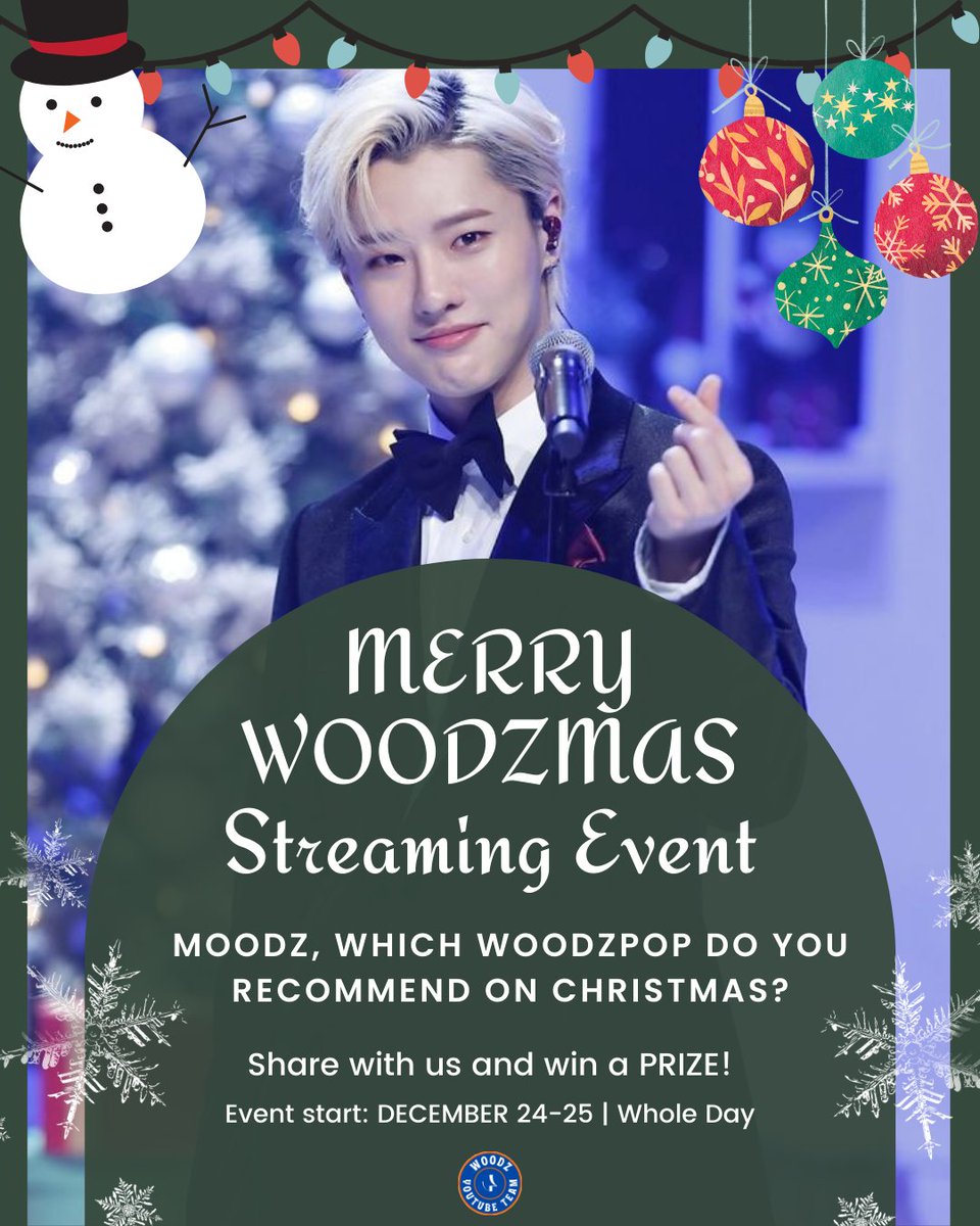 Woodz_YTteam's tweet photo. 🎄MERRY WOODZMAS🎄 Streaming Event
🗓️DEC 24-25
MOODZ, which #WOODZPOP would you recommend for Christmas🎅?
Stream 🧡WOODZMAS MV💙 and 2⃣ winners will get
8⃣5⃣ pieces of pcs‼️
8⃣5⃣ no repeat pcs‼️
Streaming Party starts now☃️
#MerryWOODZmas
#WOODZ #조승연
@c_woodzofficial https://t.co/ntGdkyz0uR