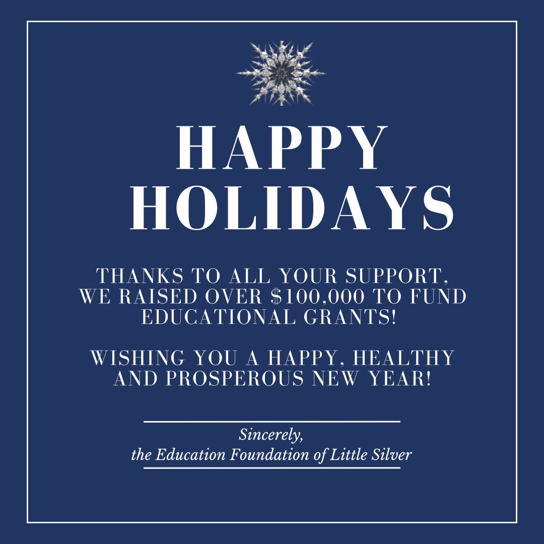 EducationEfls's tweet photo. Happy Holidays from the EFLS! 

Thanks to all of your support, we raised over $100,000 in 2022 to fund Educational Grants!

We wish you a Happy, Healthy and Prosperous New Year!

#efls #littlesilvernj #eflsfundingourfuture https://t.co/ZyJ6DNTSBj