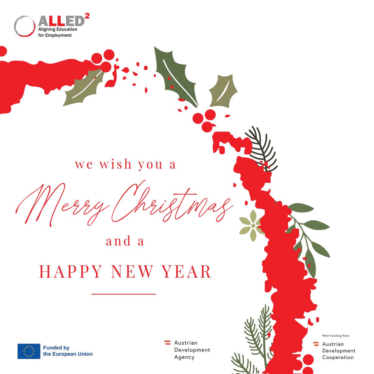 Season's Greetings!

The #ALLED2 team wishes you a Merry Christmas and a Happy New Year!

We thank you for the great cooperation in the past year, while we are looking forward to a continued partnership and joined succesess in 2023 🥳