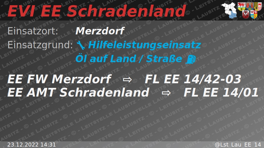 🚨 23.12.2022 14:31 ⛽ 🌍 H:Öl-Land 🌐 Merzdorf 🚒 ⇨ FW Merzdorf
