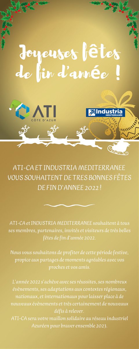 ATI-CA et INDUSTRIA MEDITERRANEE souhaitent à tous ses membres, partenaires, invités et visiteurs, de très belles fêtes de fin d'année 2022 !