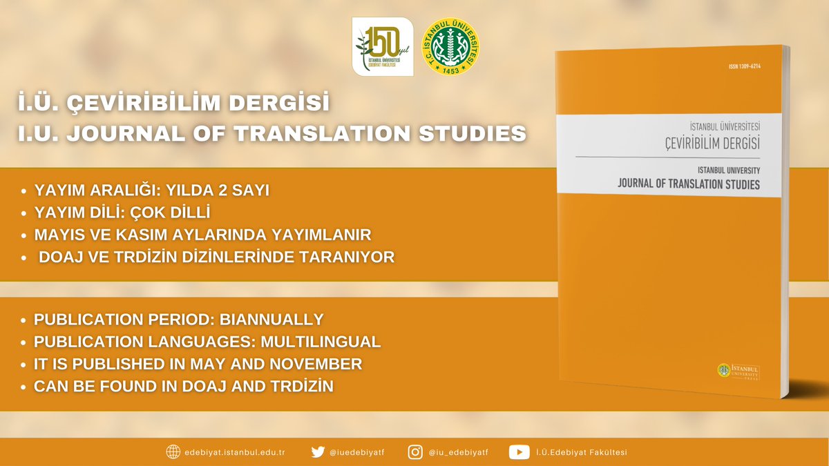 15-) İ.Ü. Çeviribilim Dergisi / I.U. Journal of Translation Studies 

Mütercim ve Tercümanlık Bölümümüz tarafından çıkarılan ''İ.Ü. Çeviribilim Dergisi''ne aşağıdaki linkler üzerinden ulaşabilirsiniz.
 
iupress.istanbul.edu.tr/tr/journal/jts…
             iupress.istanbul.edu.tr/en/journal/jts…