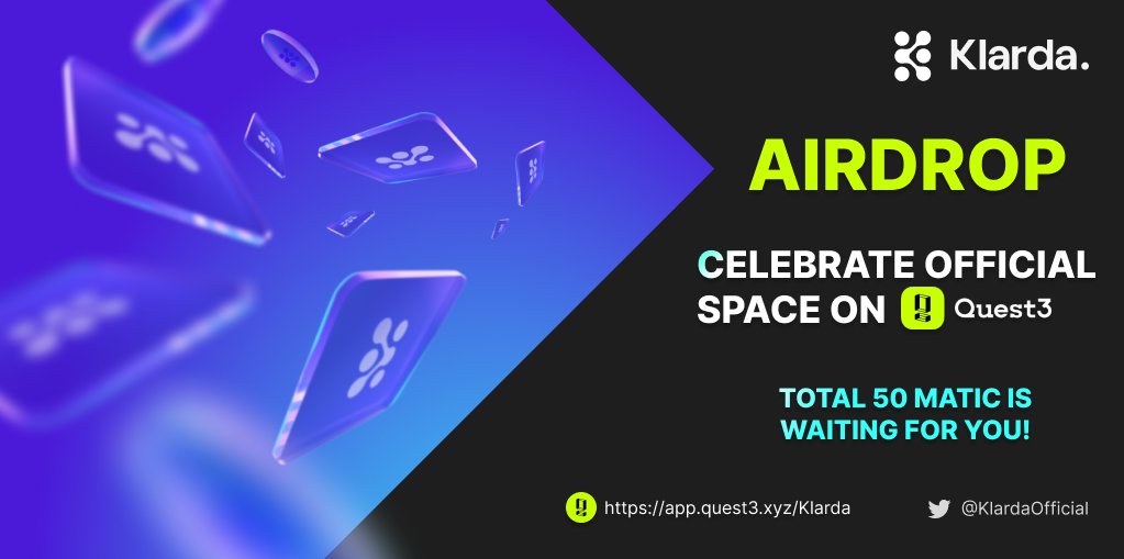 KlardaOfficial's tweet photo. 🎁Klarda X Quest3 Airdrop🎁

📌This Special Airdrop event celebrates Klarda’s launch official community on https://t.co/4IoeakcTAc

🔥Join AIRDROP now: https://t.co/Eyr41C9FOu

✅Join our Telegram: https://t.co/IuDMcu3U8q

#Klarda #Quest3 #Quest3XMAX #Airdrop #Cryptocurency https://t.co/BINDHtswAt