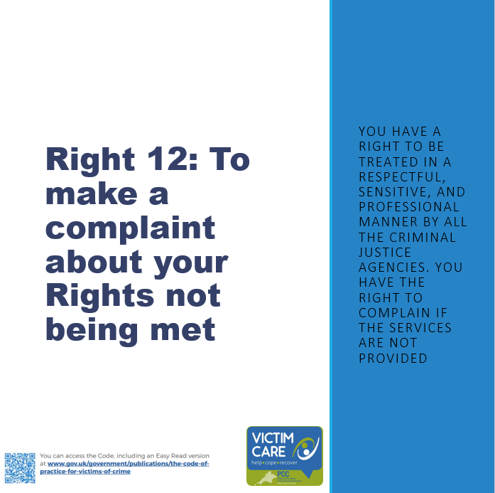 VictimCare's tweet photo. Right 12: To make a complaint about your rights not being met
You have a right to be treated sensitively and respectfully. Complaints can be made many ways, such as calling 101, visiting your local station or an online form. More info cam be found here; https://t.co/b6WxkIJDbv https://t.co/lKTKwZKeCI