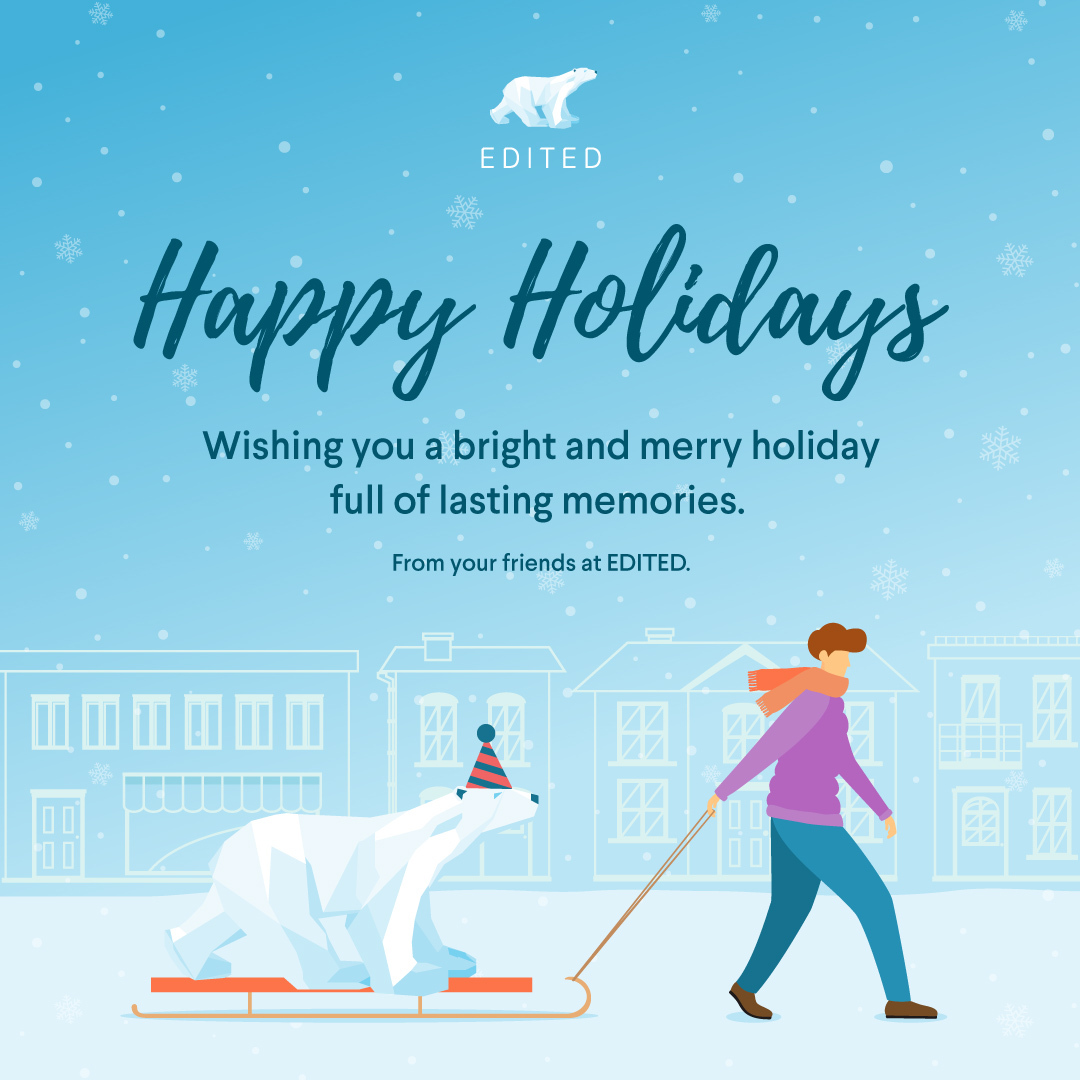 Happy Everything from EDITED!