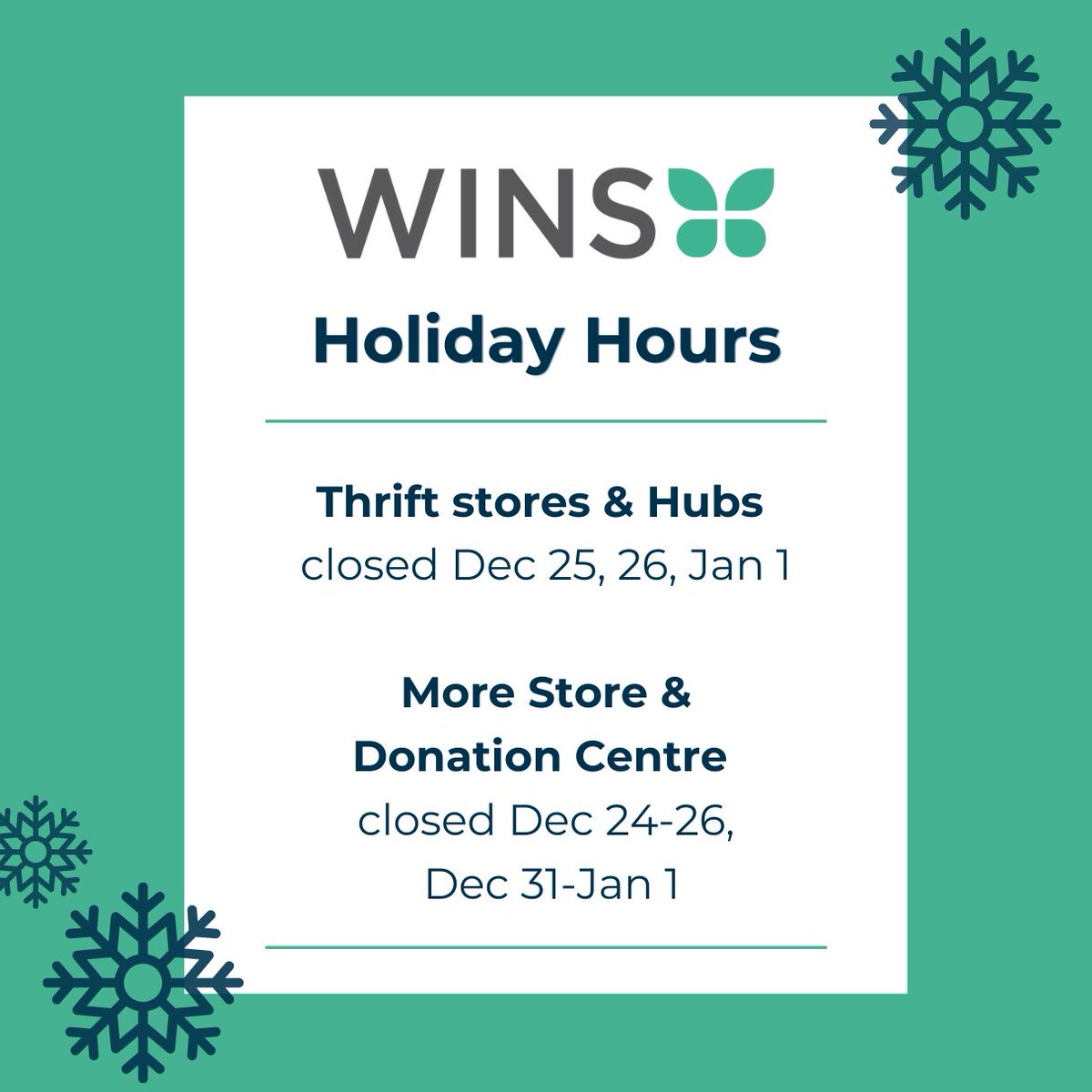 winsyyc's tweet photo. We all deserve a break heading into 2023, and so does the WINS staff. Check out our closing hours for this holiday season! https://t.co/seYEjWwmWQ