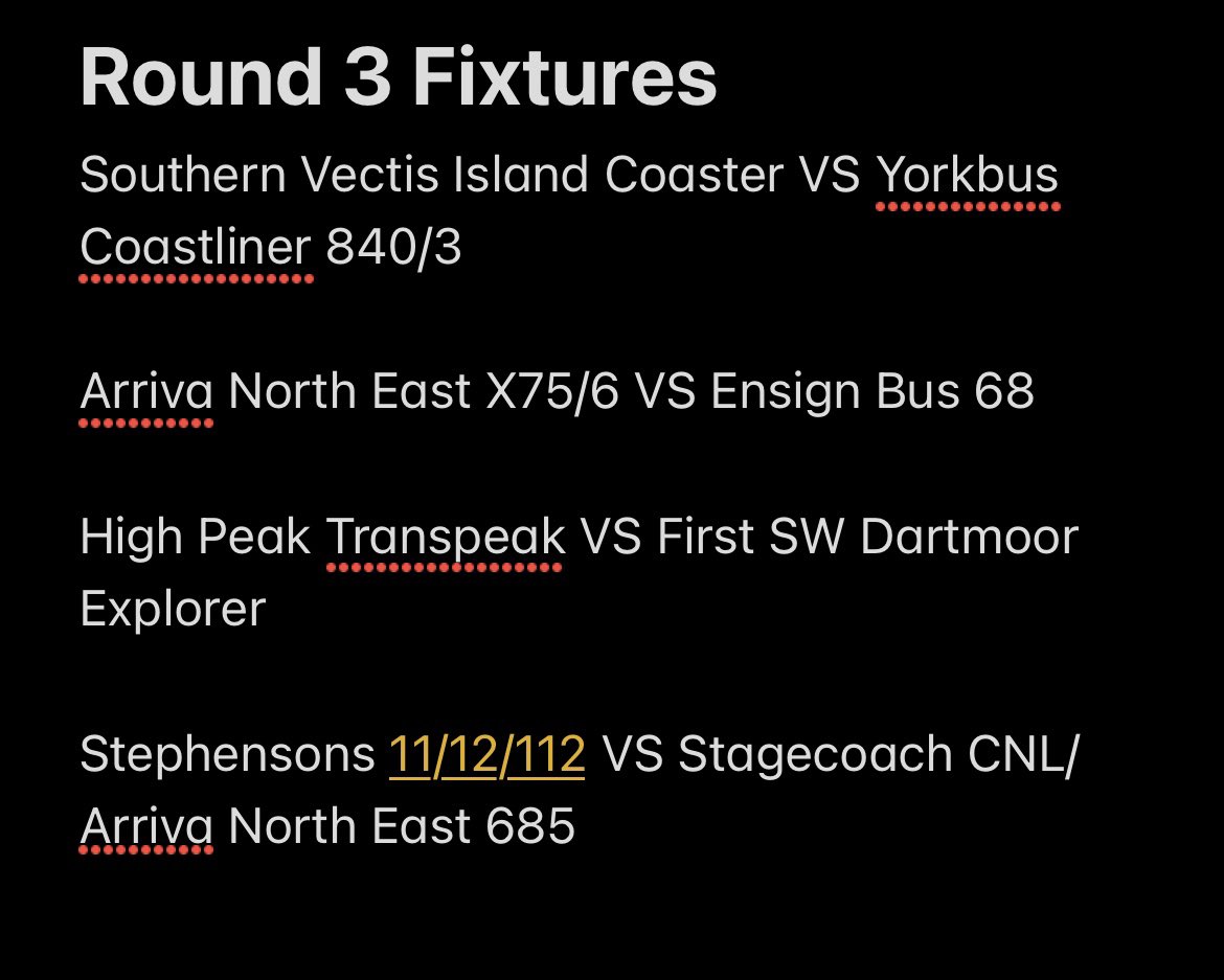 bestofbritbus's tweet image. After Thursdays ties, here are the final Round 3 matches. 

@SouthernVectis Island Coaster VS @yorkbus 840/3

@arrivanortheast X75/6 VS @EnsignBusCo 68

@HighPeakLive Transpeak VS @ABBTravelUpdate Dartmoor Explorer

#stephensons 11/2/112 VS @StagecoachCNL @arrivanortheast 685.