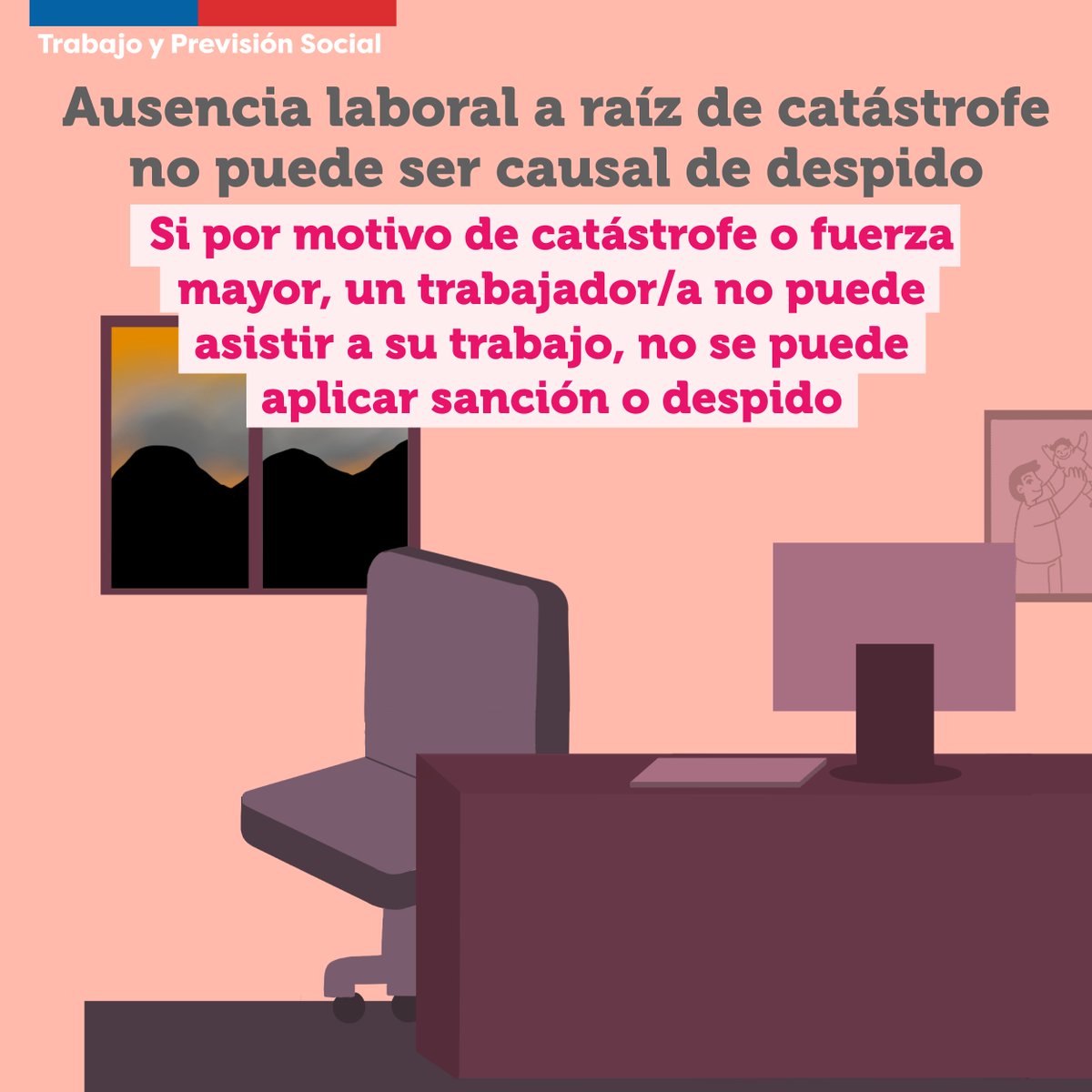 MintrabChile's tweet photo. 🔴A raíz del Estado de Catástrofe en Región de Valparaíso, recordamos que no pueden sancionarse o despedirse trabajadores/as que por motivos de fuerza mayor no puedan asistir a su punto de trabajo. 

👉Si te sancionan o despiden, puedes denunciar en https://t.co/94ElIvvAs0 https://t.co/BsgABgCp4u