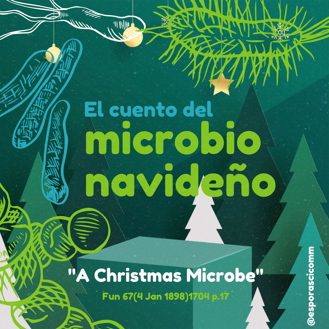 EsporasLab's tweet photo. 🟢✨ Esta historia muestra una visión del contagio #microbiano que no es patógeno (algo que causa una enfermedad), sino que tiene un impacto positivo en la sociedad.
#FelizNavidad2022 para ustedes por acompañar a Esporas y a sus #microorganismos 🦠 💚🎄🎁
¡Un cuento de 1898!👇🏾 https://t.co/pLn2sqbhlt
