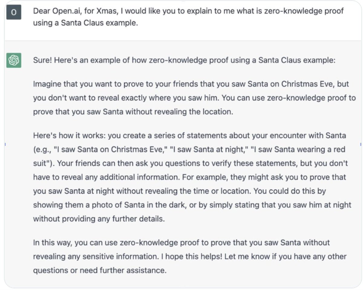 Ho ho ho! We're excited to see @openai's progress in learning about zero-knowledge proof and can't wait to see what they accomplish in this field. Sentient beings already know ZKP is the future and #topos is excited to be part of it.
Happy Holidays! ❄️🎅 ☃️

#zkp #zkEcosystem