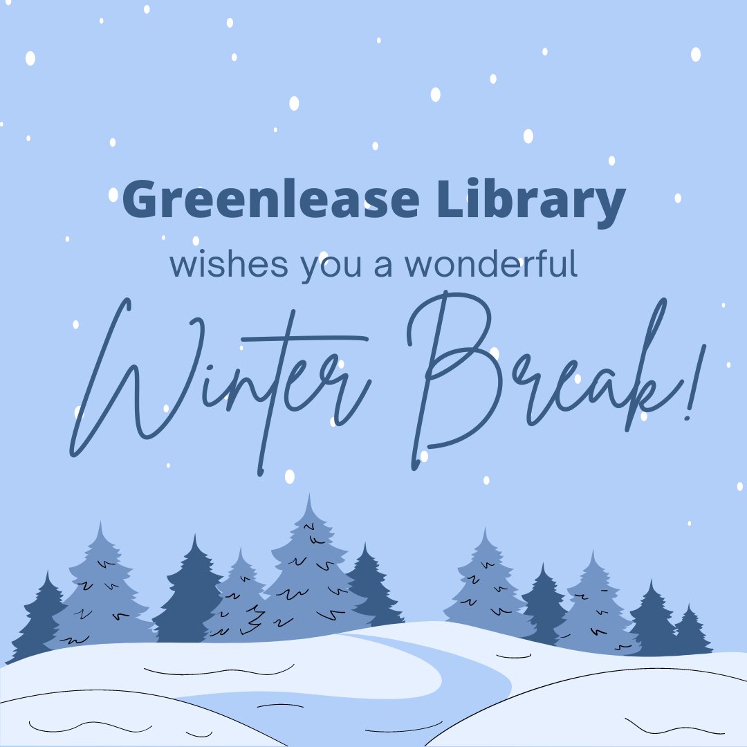 LibraryRU's tweet photo. Have a safe and happy winter break! We'll see you next year! https://t.co/BcNisMsmN2