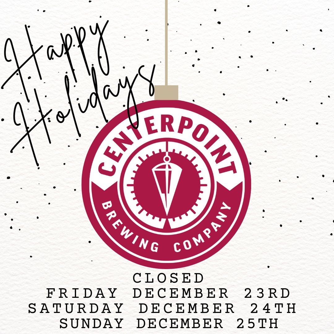 With these cold temps &amp; snowy roads we have decided to close today(Friday). We'll be closed the rest of the weekend but will be back on Monday at 3!

Didn't pick up your carryout in advance? Check out your local grocery &amp; package stores &amp; look for Centerpoint beer on the shelves!