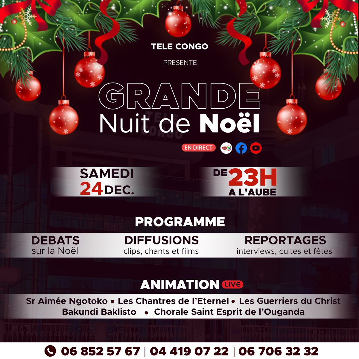 Pour fêter #Noël, #TéléCongo vous propose une Grande nuit culturelle ce 24 décembre 2022, de 23h à l'aube.