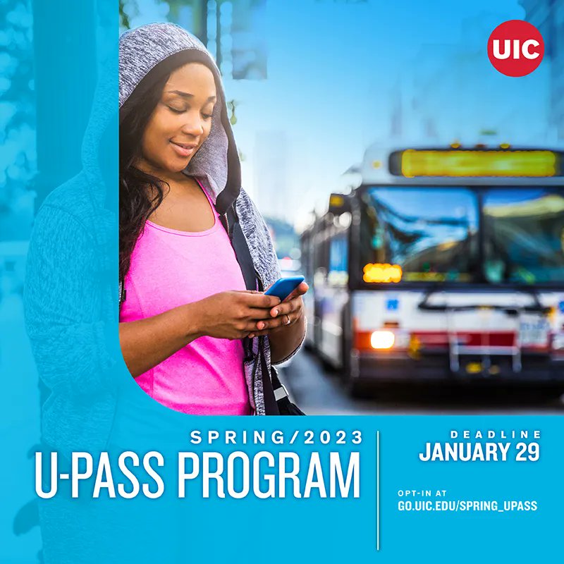 UICBusiness's tweet photo. The deadline to opt-in for the Spring 2023 U-PASS Program 🚍 is January 29 at 11:59 p.m. Any student taking six or more credits is eligible. Visit https://t.co/zAaVRPSH7T for more info. https://t.co/CgTUZsq2mp
