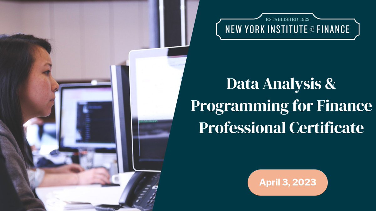 NYIFinance's tweet photo. Build realistic applications for finance and learn essential data analysis concepts and techniques in the Data Analysis &amp; Programming for Finance Professional Course with the New York Institute of Finance starting on 04/03/23!

https://t.co/wQeOlsQNsV

#NYIF #coursespotlight https://t.co/Oqa3tgrBAe