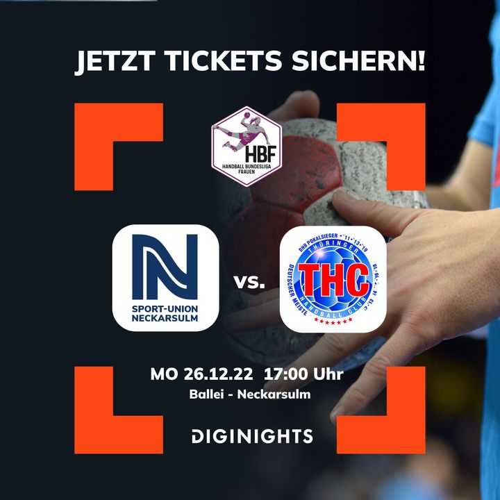 diginights's tweet photo. Am zweiten Weihnachtsfeiertag kommt es zum Duell der Sport-Union Neckarsulm Handball Bundesliga gegen den Thüringer Handball Club!

#handballbundesligafrauen #neckarsulm #thüringerhc #hbf #handball #diginights #ticketing https://t.co/ACzAeafGVs