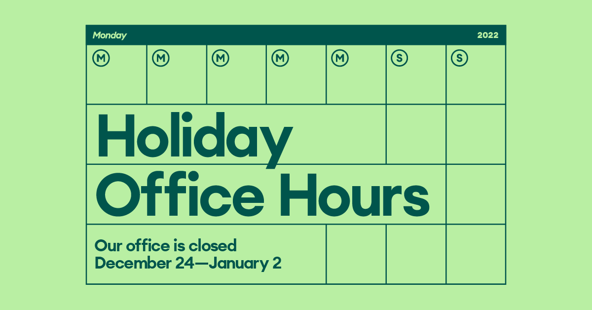 Office holiday hours alert.

Our office is closed from December 24-January 2. 

#HappyHolidays❣️