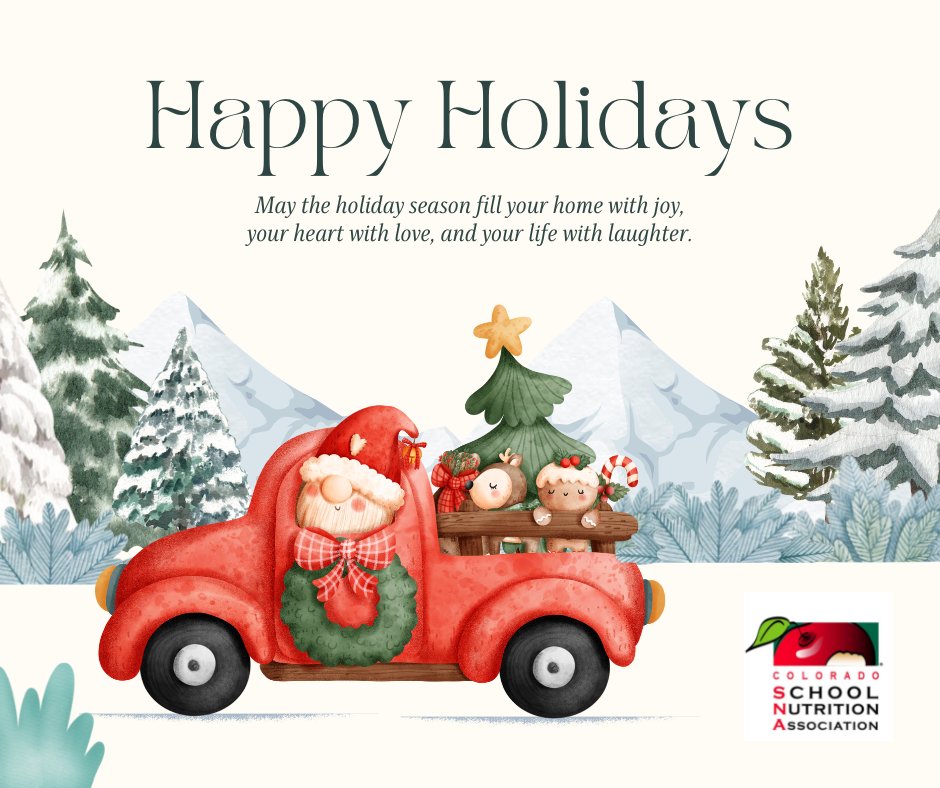 Happy Holidays and a Bright New Year!! #csna #coloradoschoolnutrition