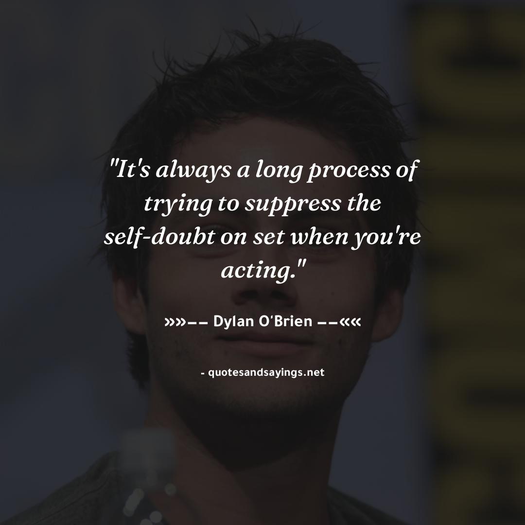 xarticl_es's tweet photo. "It's always a long process of trying to suppress the self-doubt on set when you're acting." -- Dylan O'Brien | @dylanobrien

#dylano'brien #quotes #quotesandsayings #motivation #inspiration #sayings #quote #quoteoftheday" https://t.co/mjnFimJN97