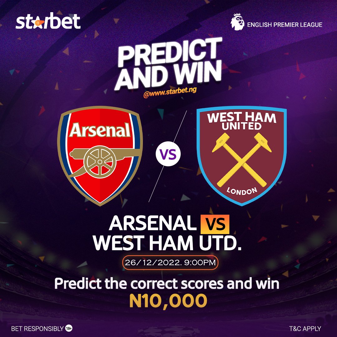 officialstarbet's tweet photo. Predict the correct scores of Arsenal vs. West Ham to win NGN10,000 in your Starbet account.

Predict here: https://t.co/p7yo7WcIWo

Bet Responsibly (18+)
-------
#Starbet #EveryoneWins
#PredictNWin #Giveaway
#CorrectScores #ArsenalVsWestHam
#Arsenal #WestHam https://t.co/gtpUwUO2sY
