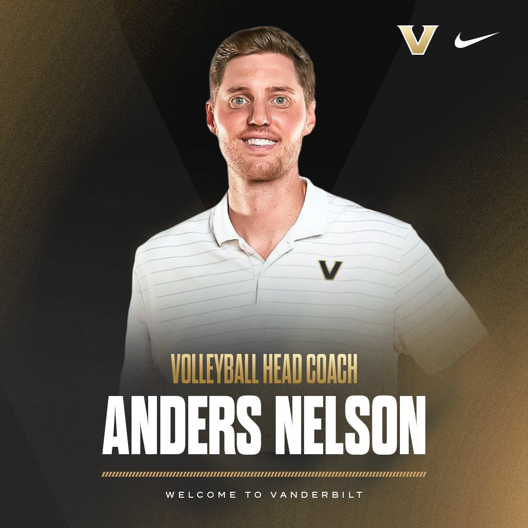 We're proud to introduce Anders Nelson as our first head coach!

Coach Nelson is a rising star in the coaching profession and played an integral part of the first SEC volleyball program to win a national championship. He will usher in a new era of Vanderbilt volleyball!