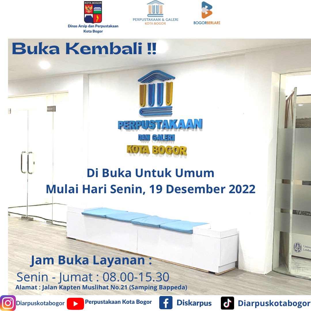 diskarpus's tweet image. PERPUSTAKAAN KOTA BOGOR BUKA KEMBALI!! 

Perpustakaan Kota Bogor resmi di buka untuk umum mulai tanggal 19 Desember 2022 jam buka layanan Senin - Jumat 08.00 - 15.30 
Sabtu-Minggu dan hari Nasional Libur