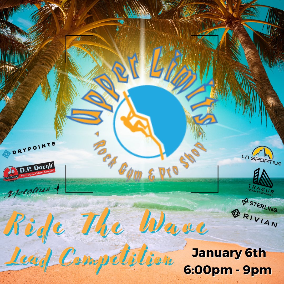 UpperLimitsBLM's tweet photo. 🧗Have YOU signed up for our Ride the Wave comp yet? This lead comp offers gnarly challenges on our wave wall and epic prizes from our sponsors!🤯

Click the link below for details and to sign up today!! 
https://t.co/kvncdsAcnj
#competition #climbing #climblocal #supportlocal https://t.co/fXy6zsgQE9