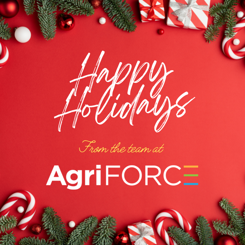 Happy Holidays from the team at AgriFORCE! We look forward to working together in 2023 and beyond to realize our purpose of transforming farm, food, and family, every day and everywhere. 
#agriforce #unthink #happyholidays #agtech #agriculture #food #sustainability #nutrition
