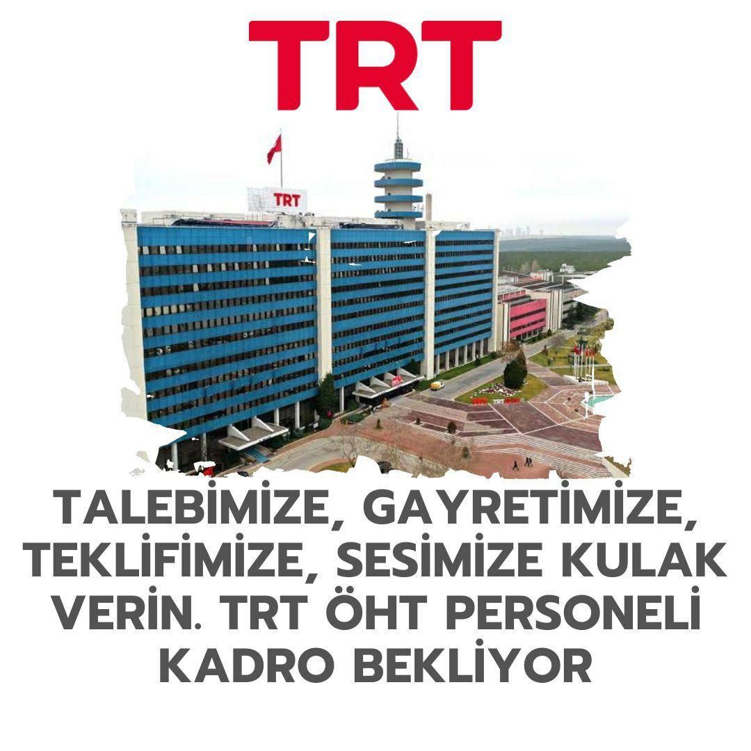 Becioglu's tweet photo. TRT ÖHT'lilerin kadro talebi gözardı edilmesin. ÖHT'liler kadro müjdesi bekliyor. 

@RTErdogan
@vedatbilgn
@yilmaztunc
@fahrettinaltun
@zahidsobaci
@ahmetaIbayrak
@hilal_kaplan
@_aliyalcin_
@_omerbudak_
@kubrapc
@HaberturkTV 

#TRTÖHTyiKüstürmeyin https://t.co/D6CidEToar
