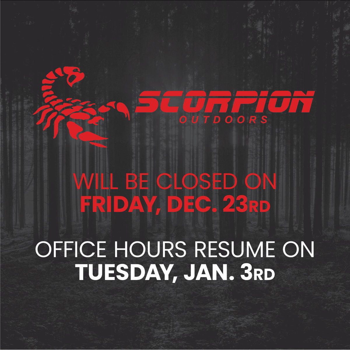 ScorpionOutdoor's tweet photo. We wish you all a Merry Christmas and Happy New Year everyone!

As a reminder our offices will be closed for the holiday season and will resume on Tuesday, Jan. 3rd.

#scorpionoutdoors #scorpion #officehours #merrychristmas #christmas #happynewyear #newyear https://t.co/uWf8iZEmCA