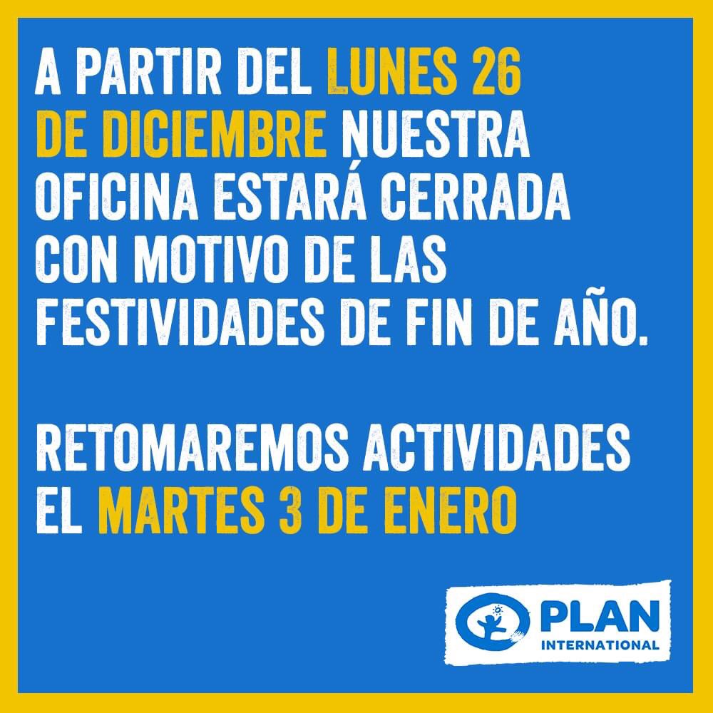 Plan_MX's tweet photo. Informamos que a partir del lunes 26 de diciembre nuestra oficina permanecerá cerrada hasta el lunes 2 de enero, estaremos retomando nuestras actividades el lunes 3 de enero del año 2023.
#PlanMX https://t.co/wu3pYIo7Ky