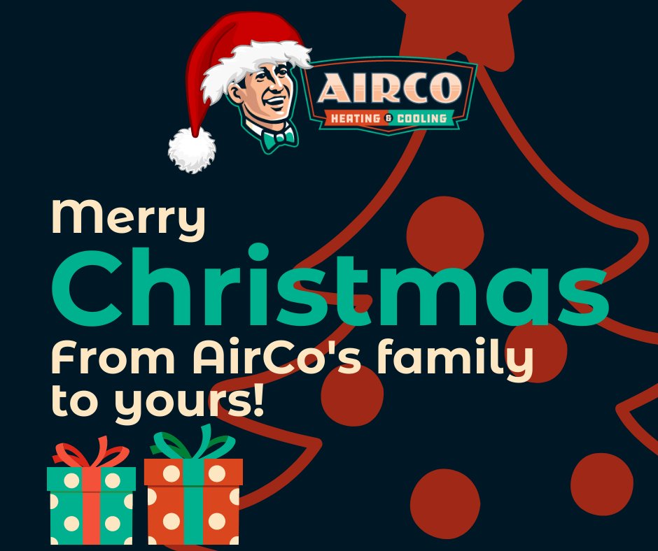 Our Family at AirCo Heating &amp; Cooling wishes you a Merry Christmas.