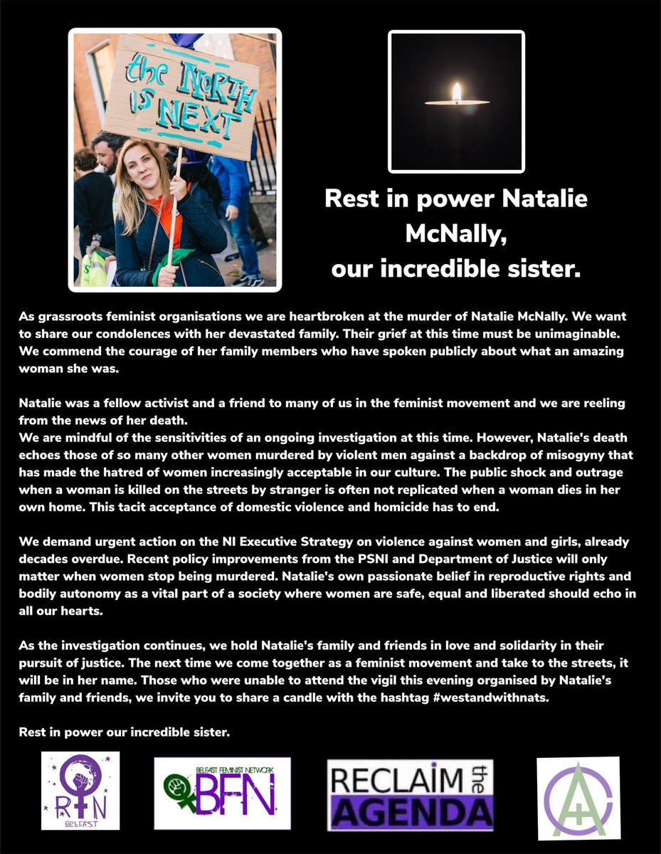 As grassroots feminist organisations we are heartbroken at the murder of Natalie McNally. We want to share our condolences with her devastated family. For those unable to attend the vigil this evening we invite you to share a candle #WeStandWithNats.