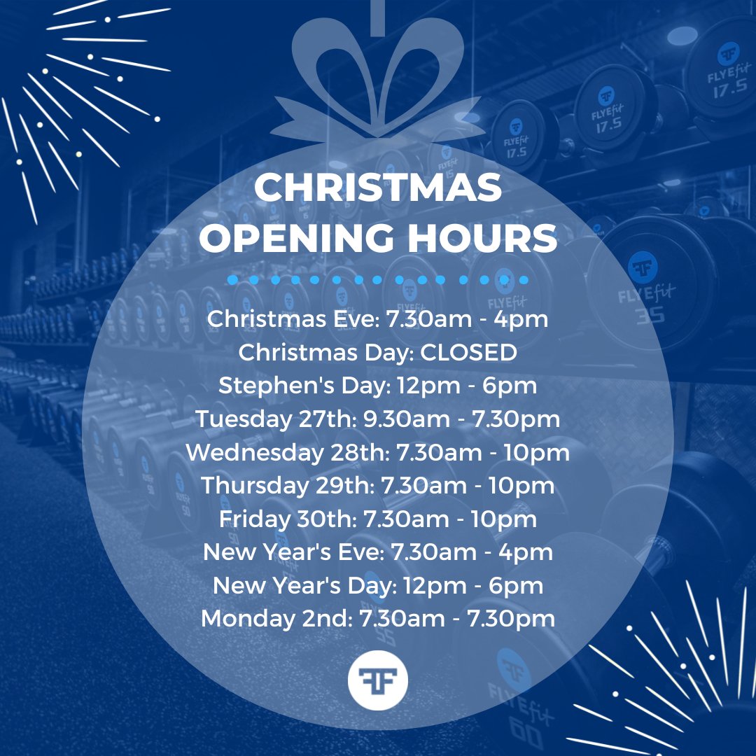 flyefit's tweet photo. Don't forget to take note of our OPENING HOURS for over the festive period❄️🎅
We will be CLOSED on Christmas Day but back open at 12pm on St Stephen's Day 💪🎁
#FLYEfit https://t.co/F6skKs6wPF