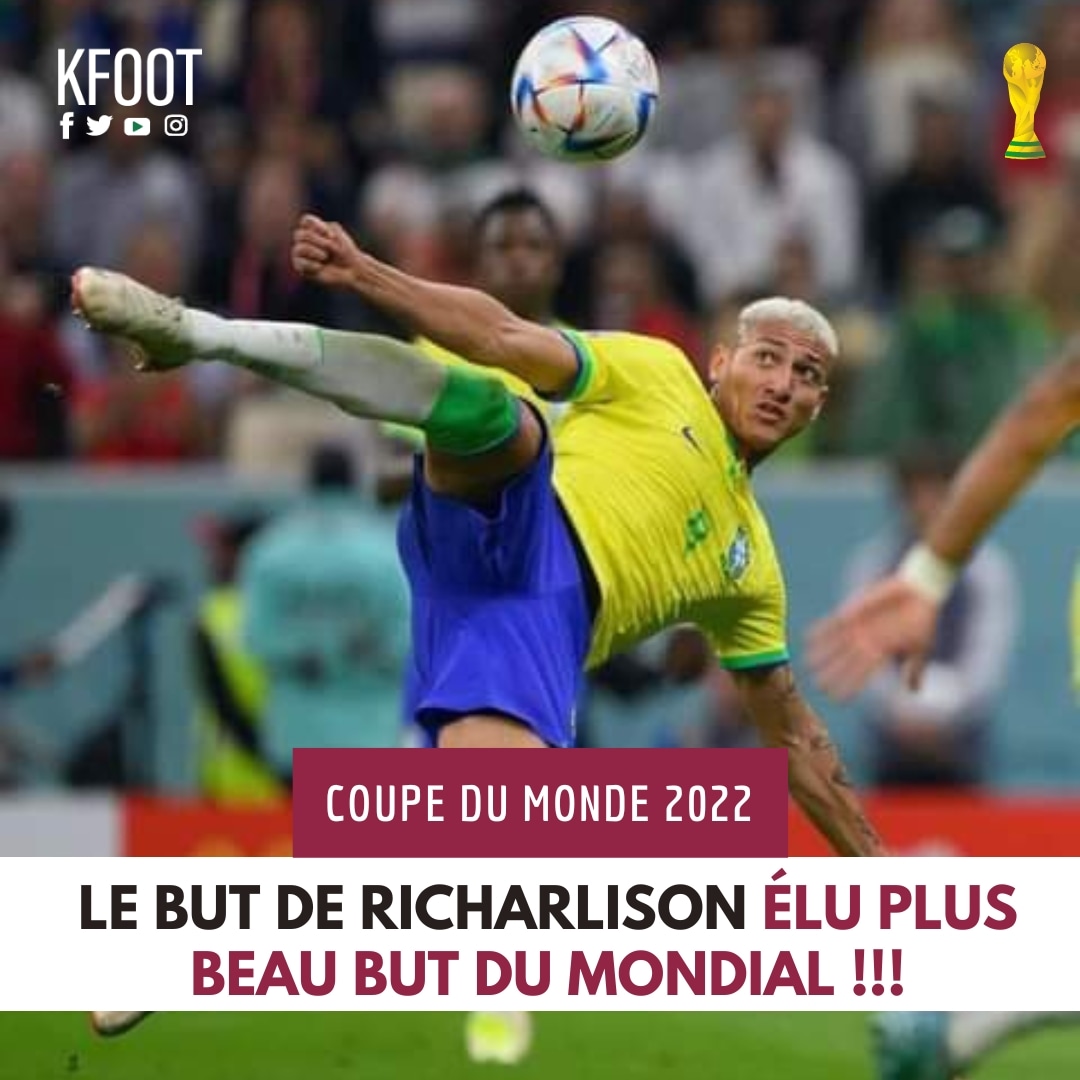kfootcm's tweet photo. ⚽Le but du brésilien Richarlison face à la Serbie a été élu plus beau but du mondial Qatar 2022.

#Plusbeaubut
#Qatar2022
#Kfootcm https://t.co/kezAxYWCUb