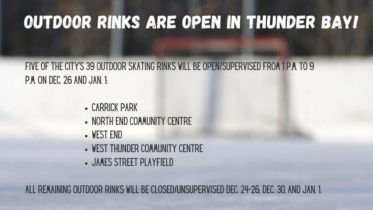 TBDHealthUnit's tweet photo. Heads up! Maybe not today (the impending Snowmageddon blizzard and all) but #ODRs are officially opened in @CityThunderBay!
Be sure to get out and play some puck this holiday season: fresh air, connecting with others and STAYING ACTIVE! It's the perfect #PublicHealth trifecta! https://t.co/EppsoPv0Ln