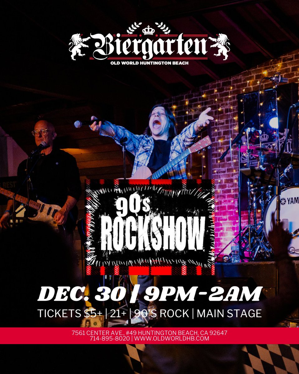 biergartenhb's tweet photo. Who's ready to rock?!🤘🎸
Tickets are available at https://t.co/mzTJFztLlu!
#biergartenhb #oldworldhb #oldworldvillage #surfcityusa #huntingtonbeach #orangecounty #livemusic #concert #90sconcert #90smusic #90srock #90srockshow https://t.co/58Pp2KXJWF