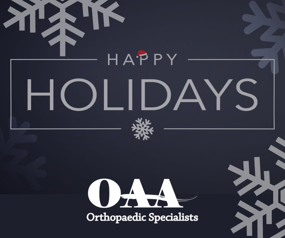Happy Holidays from our OAA Family to yours! 
Wish we you a happy and healthy holiday season.

#HappyHolidays #orthotwitter #orthopedics